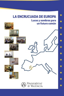 La encrucijada de Europa - Luces y sombras para un futuro común