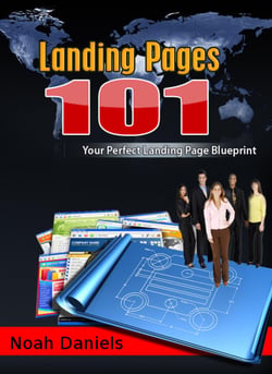 Landing Pages 101 - Your Perfect Landing Page Blueprint