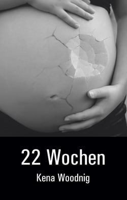 22 Wochen