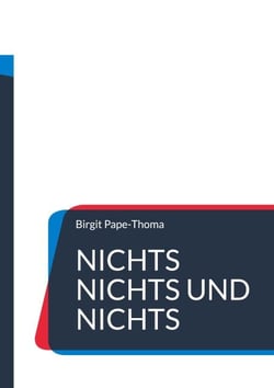 Nichts nichts und nichts - Das ultimative Nichts-Buch