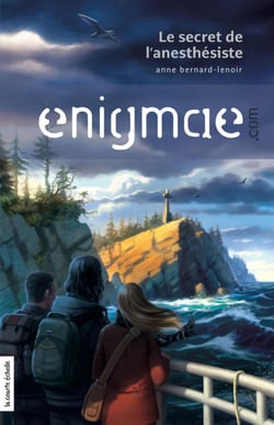 Le secret de l'anesthésiste - Enigmae.com, tome 1
