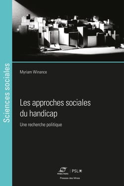 Les approches sociales du handicap - Une recherche politique