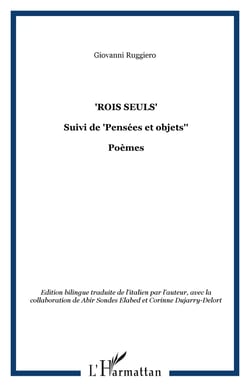 "Rois seuls" - Suivi de "Pensées et objets"' - Poèmes