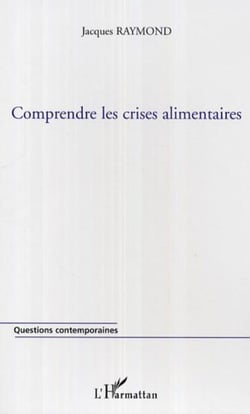 Comprendre les crises alimentaires