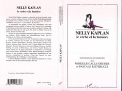 Nelly Kaplan le verbe et la lumière