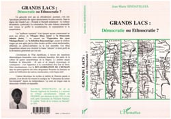 Grands lacs : démocratie ou ethnocratie ?