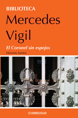 El coronel sin espejos - Máximo Santos