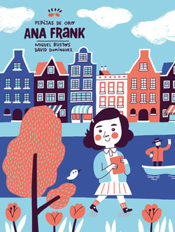 Pepitas de oro. Ana Frank