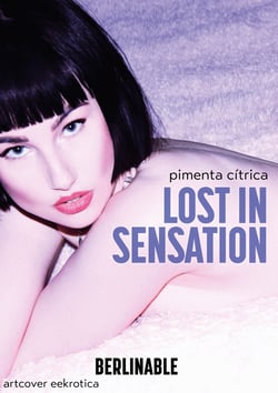 Lost in Sensation - A lesbian teenage fantasy come to life in Berlin