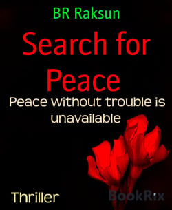Search for Peace - Peace without trouble is unavailable