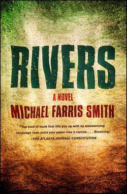Rivers - A Novel