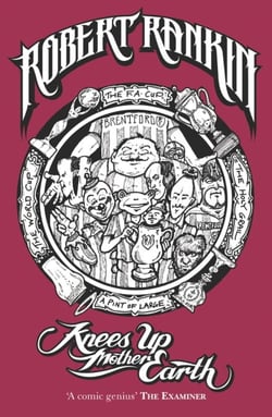Knees Up Mother Earth - Book 7 of the Brentford Trilogy