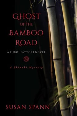 Ghost of the Bamboo Road - A Hiro Hattori Novel