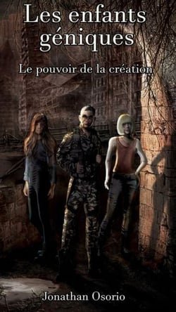 Les Enfants géniques - Première partie : le pouvoir de la création