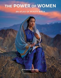 The Power of Women - An Atlas of Beauty Book