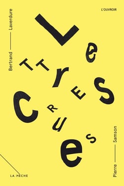 Lettres crues - Théâtre épistolaire de la littérature à l’époque des médias sociaux