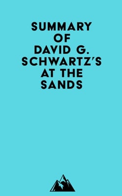 Summary of David G. Schwartz's At the Sands