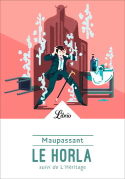 Le Horla  L'Héritage