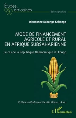 Mode de financement agricole et rural en Afrique subsaharienne - Le cas de la République Démocratique du Congo