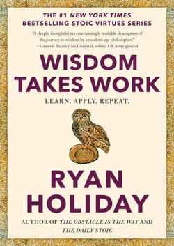 Wisdom Takes Work - Learn. Apply. Repeat.