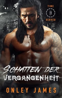 Schatten der Vergangenheit - Time Served, #2