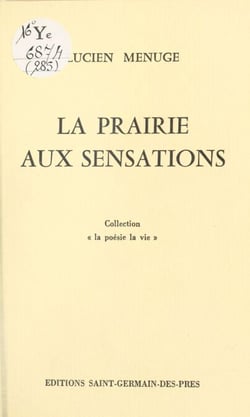 La prairie aux sensations