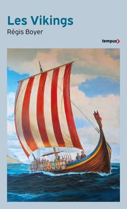 Les Vikings - Histoire et civilisation