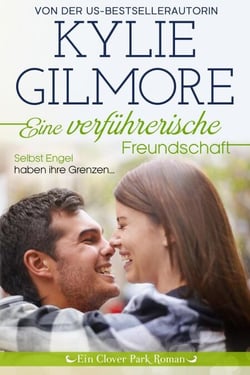 Eine verführerische Freundschaft (Clover Park: Die Reynolds-Marino-Familie 6) - Clover Park Serie, #10
