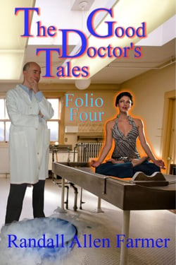 The Good Doctor's Tales Folio Four - The Good Doctor's Tales, #4
