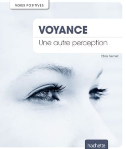 Voyance - Une autre perception