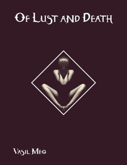 Of Lust and Death