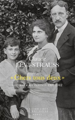 "Chers tous deux". Lettres à ses parents (1931-1942) - Lettres à ses parents (1931-1942)