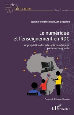 Le numérique et l'enseignement en RDC - Appropriation des artefacts numériques par les enseignants