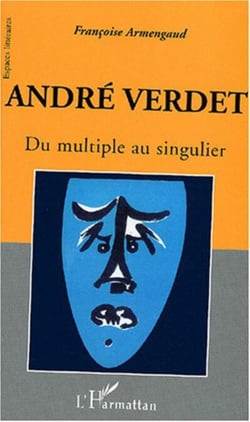 André Verdet - Du multiple au singulier
