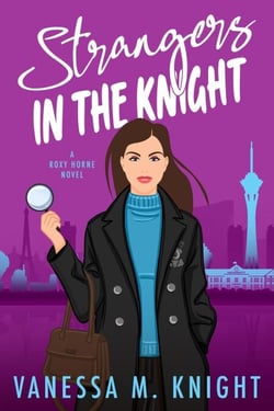 Strangers in the Knight - Roxy Horne Series, #0.5