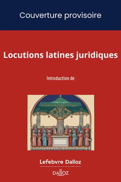 Locutions latines juridiques 2ed