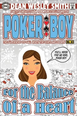 For the Balance of a Heart - Poker Boy, #20