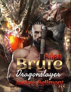 Alien Brute Dragonslayer - Brute Alien, #4
