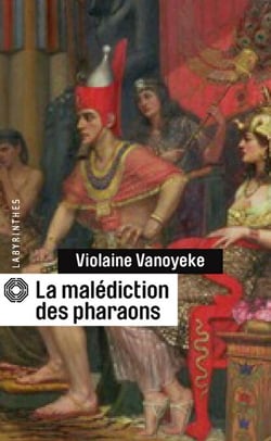 La malédiction des pharaons