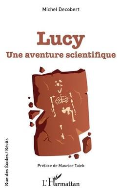 Lucy - Une aventure scientifique