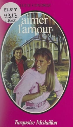 Aimer l'amour