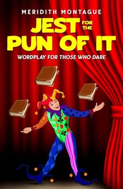 Jest for the Pun of It: Wordplay for Those Who Dare