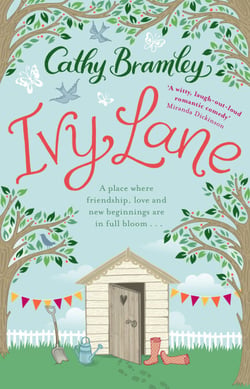 Ivy Lane - An uplifting and heart-warming romance from the Sunday Times bestselling author