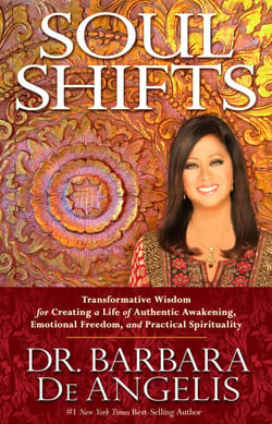 Soul Shifts - Transformative Wisdom for Creating a Life of Authentic Awakening, Emotional Freedom &amp; Practical Spirituality