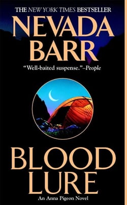 Blood Lure (Anna Pigeon Mysteries, Book 9) - A riveting mystery of the wilderness