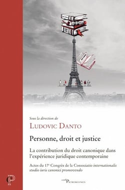 Personne, droit et justice - La contribution du droit canonique dans l'expérience juridique contemporaine