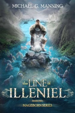 Mageborn:  The Line of Illeniel - Mageborn, #2