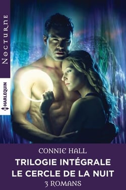 Fatale destinée - Le chasseur de l'ombre - La promesse du vampire - Série intégrale "Le cercle de la nuit"