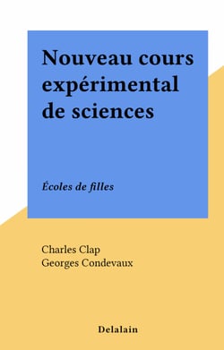 Nouveau cours expérimental de sciences - Écoles de filles