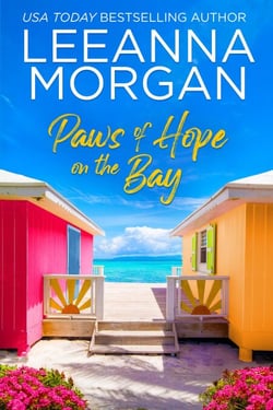 Paws of Hope on the Bay: A Sweet, Later-in-Life, Small Town Romance